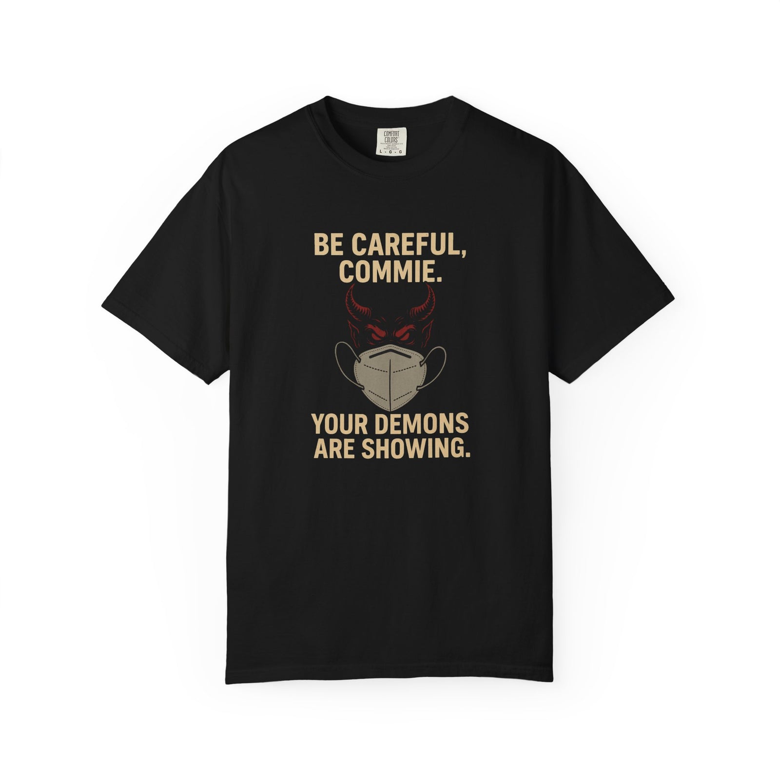 N95 Demons: “Be Careful, Commie” Prep4Survival T-Shirt