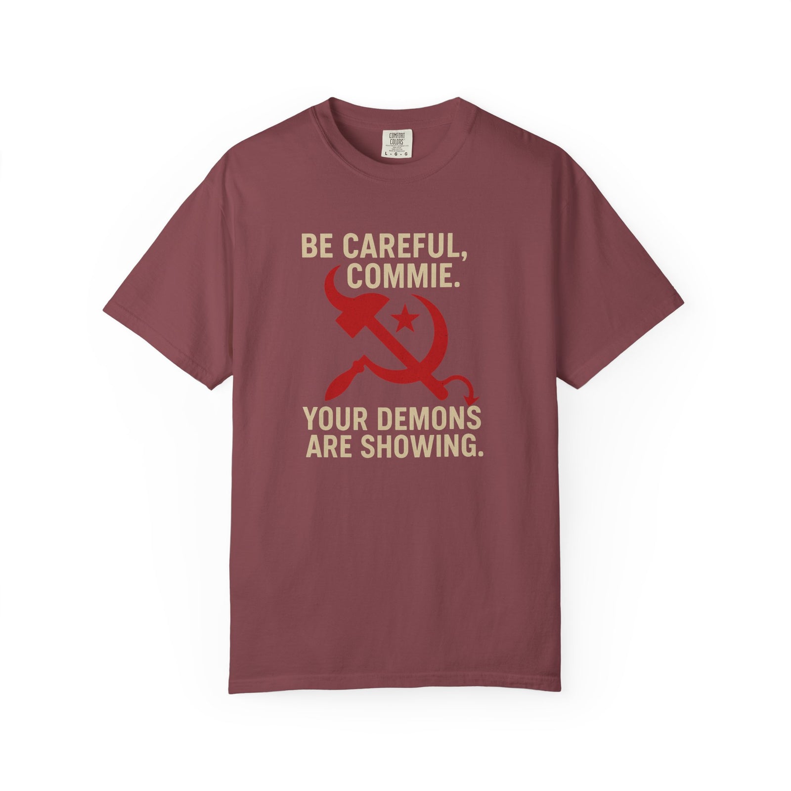 “Be Careful, Commie” Prep4Survival T-Shirt