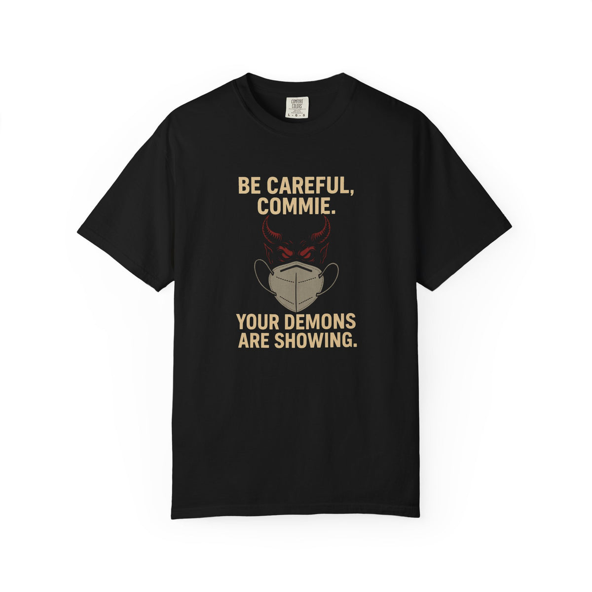 N95 Demons: “Be Careful, Commie” Prep4Survival T-Shirt