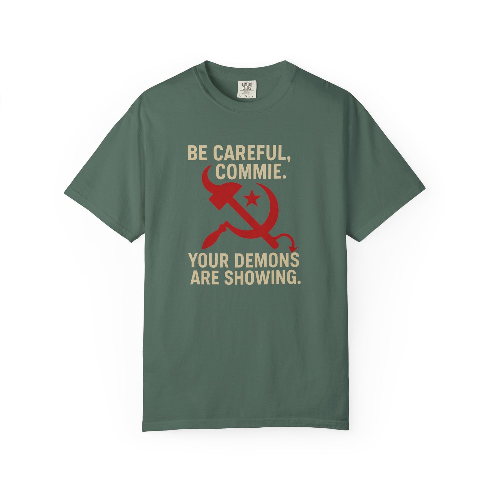 “Be Careful, Commie” Prep4Survival T-Shirt