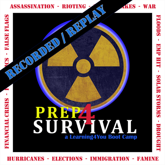 Prep4Survival: Crisis Readiness Boot Camp (Replay)